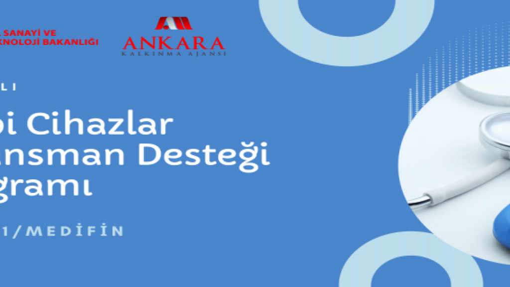 Ankara Kalkınma Ajansı 2021 Yılı Tıbbi Cihazlar Finansman Desteği Programı Sonuçları