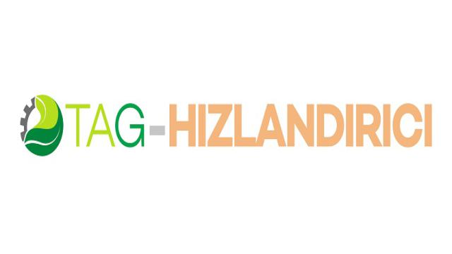 TAG-HIZLANDIRICI Programı İçin İhtiyaç Analiz Anketleri Yayında